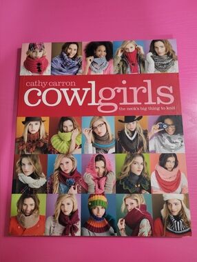 Cowgirls The Neck's Big Thing To Knit By Cathy Carron Paperback Book (0768)